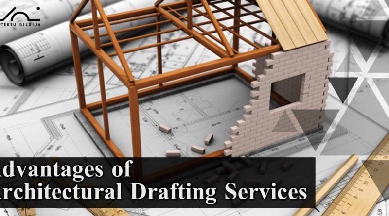 Advantages of Architectural Drafting Services