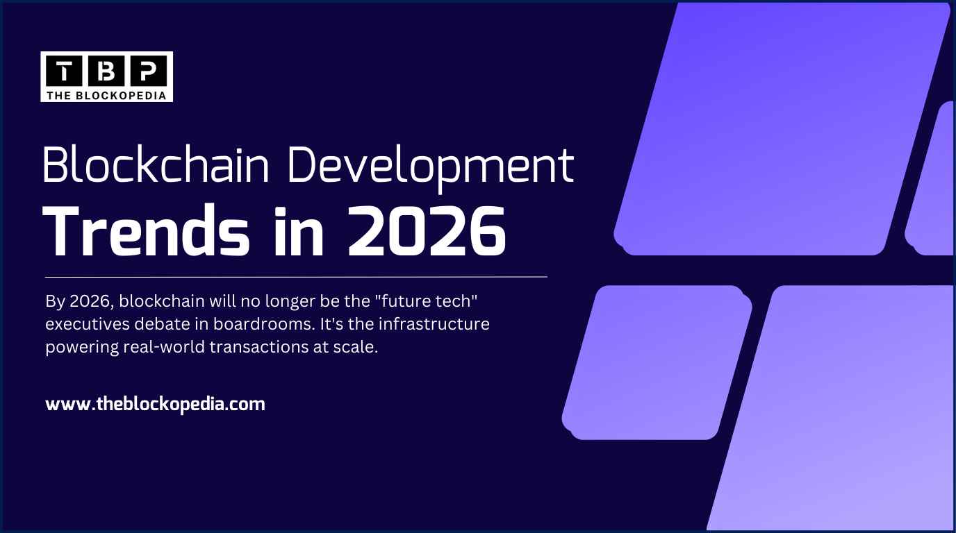 Blockchain Development Trends in 2026