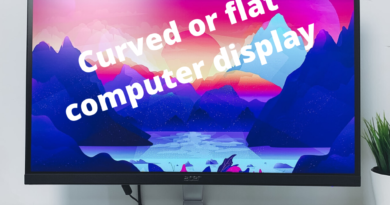 Curved or flat computer display