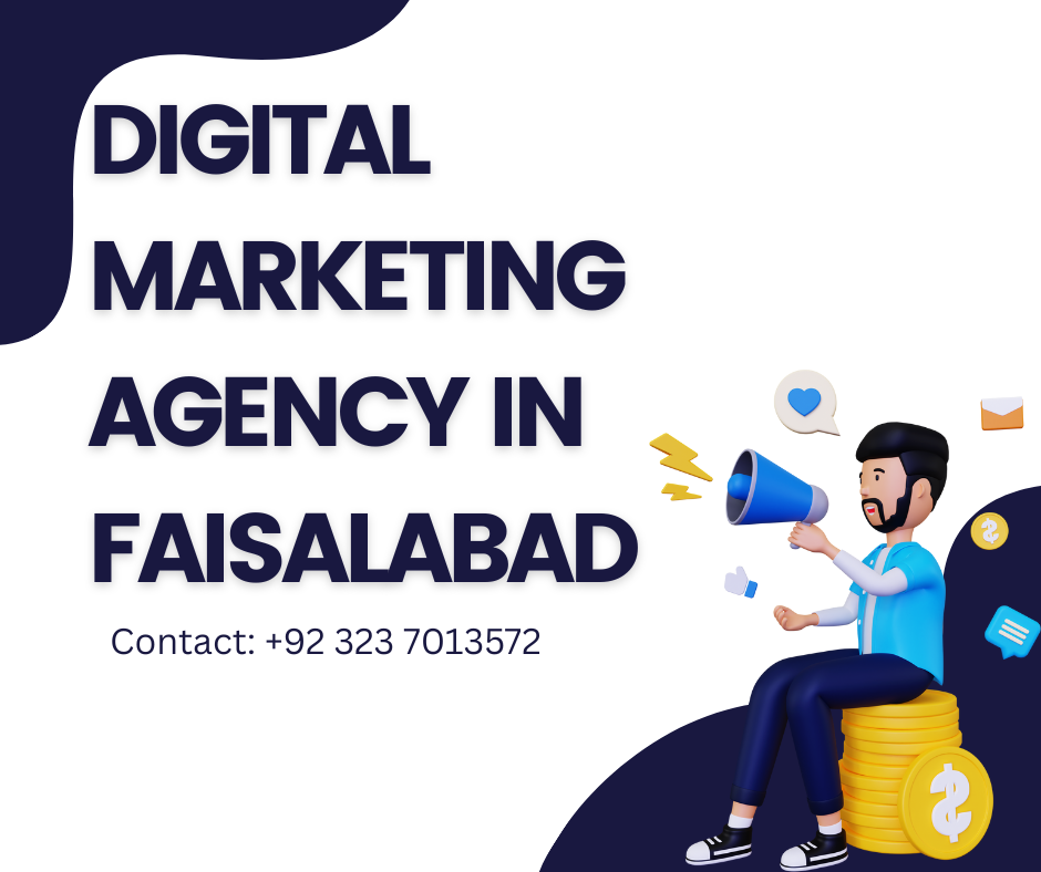 Best Digital Marketing Agency in Faisalabad