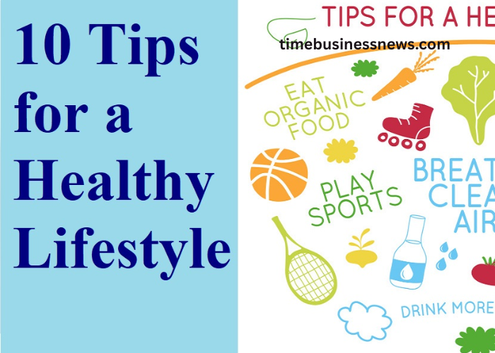 Top 10 Daily Habits for a Healthy Life