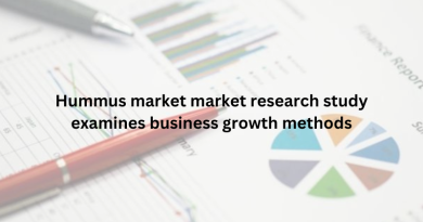 Hummus market market research study examines business growth methods