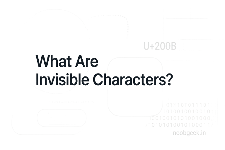 Invisible Characters