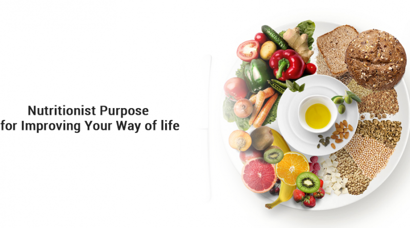Nutritionist purpose for improving your way of life
