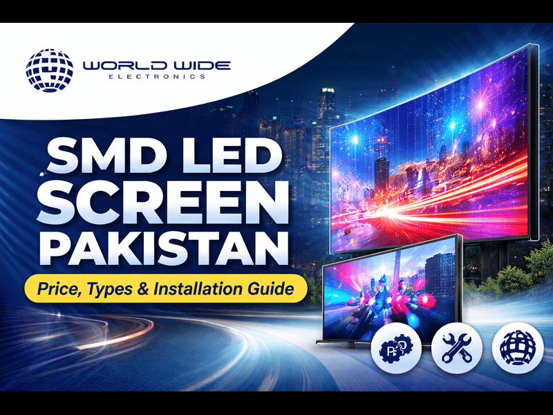 SMD LED screens in Pakistan