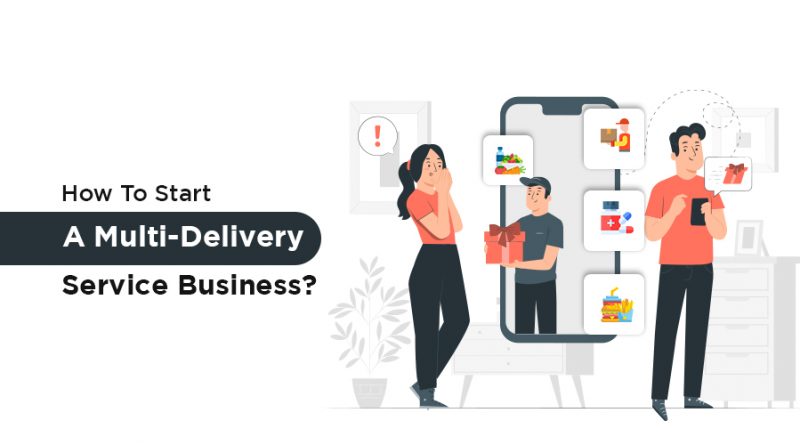 Multi-Delivery Service Business
