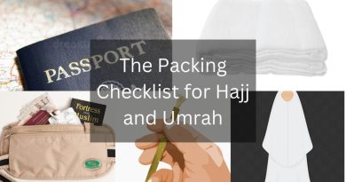 The Packing Checklist for Hajj and Umrah