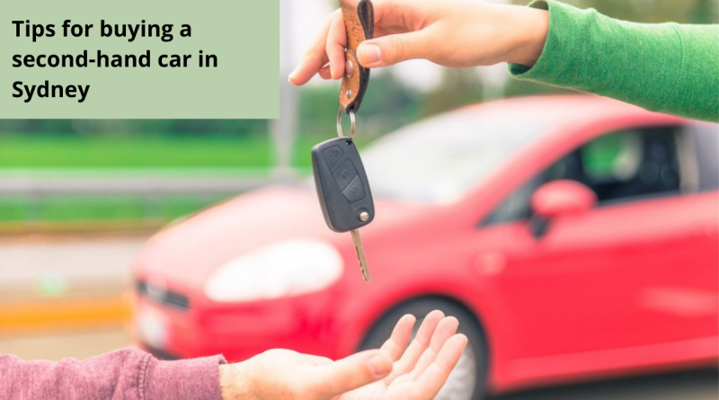 Tips for buying a second hand car