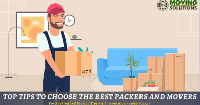 Top Tips To Choose The Best Packers And Movers