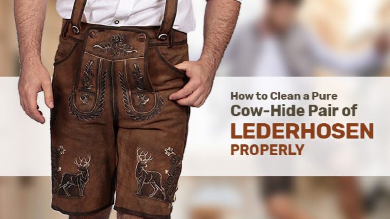 How to Wash Lederhosen Properly – Expert Cleaning Guide