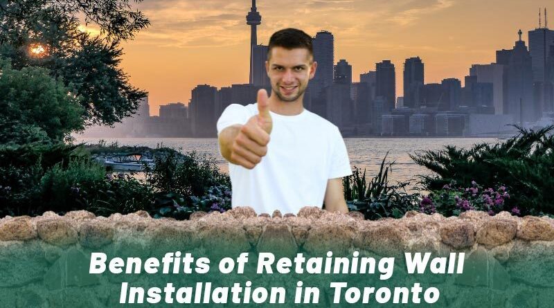 retaining wall installation in Toronto