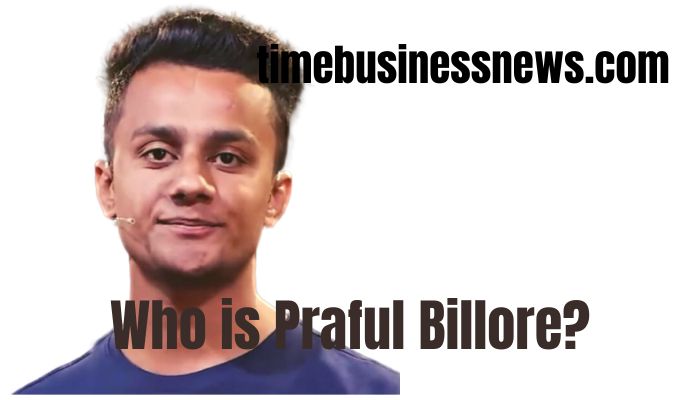 Who is Praful Billore?