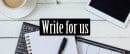 Write for Us – Share Your Articles with USNewsReality