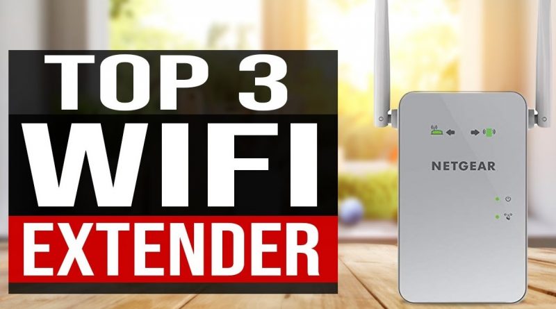 3 Best WIFI extenders available in 2021