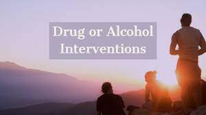 drug and alcohol intervention