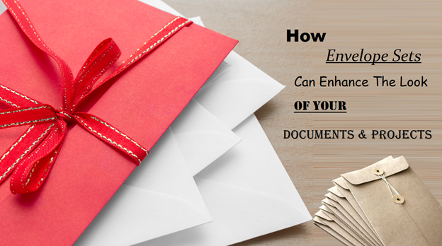 how-envelope-sets-can-enhance-the-look-of-your-documents-and-projects