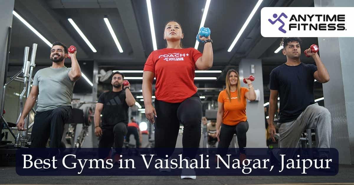 Best Gyms in Vaishali Nagar, Jaipur