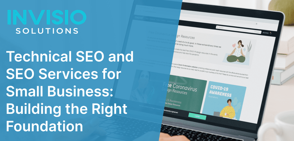 Technical SEO and SEO Services for Small Business: Building the Right Foundation