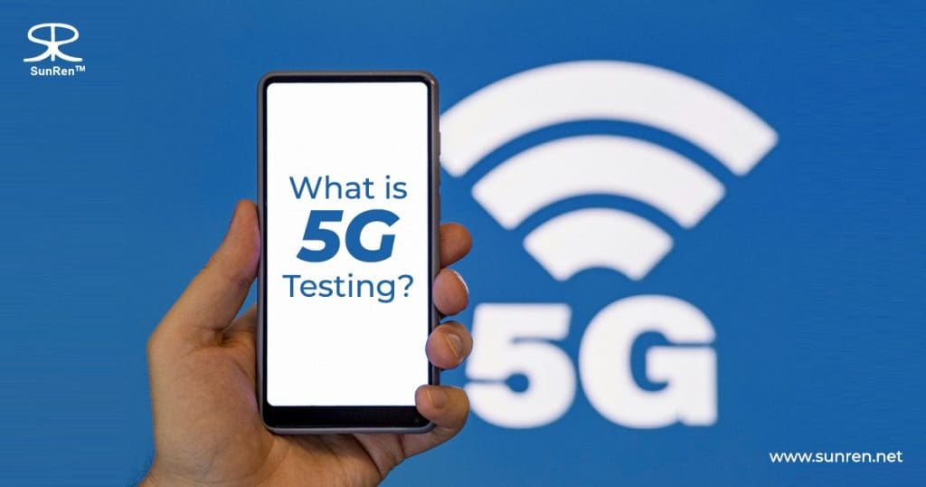 What Is 5G FR1 & FR2 Testing